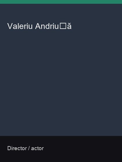 Valeriu Andriuță